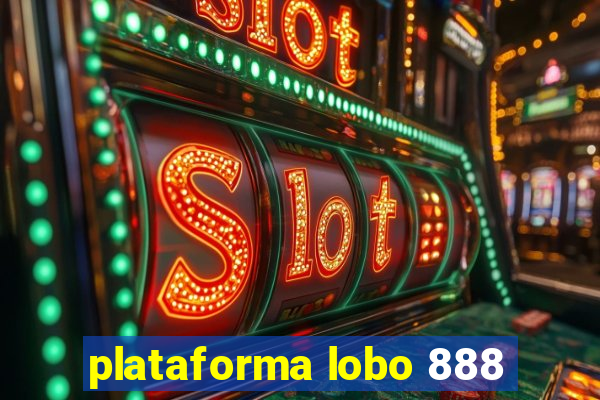 plataforma lobo 888